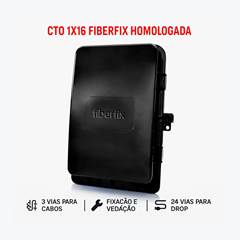 CTO 1X16 FIBERFIX HOMOLOGADA